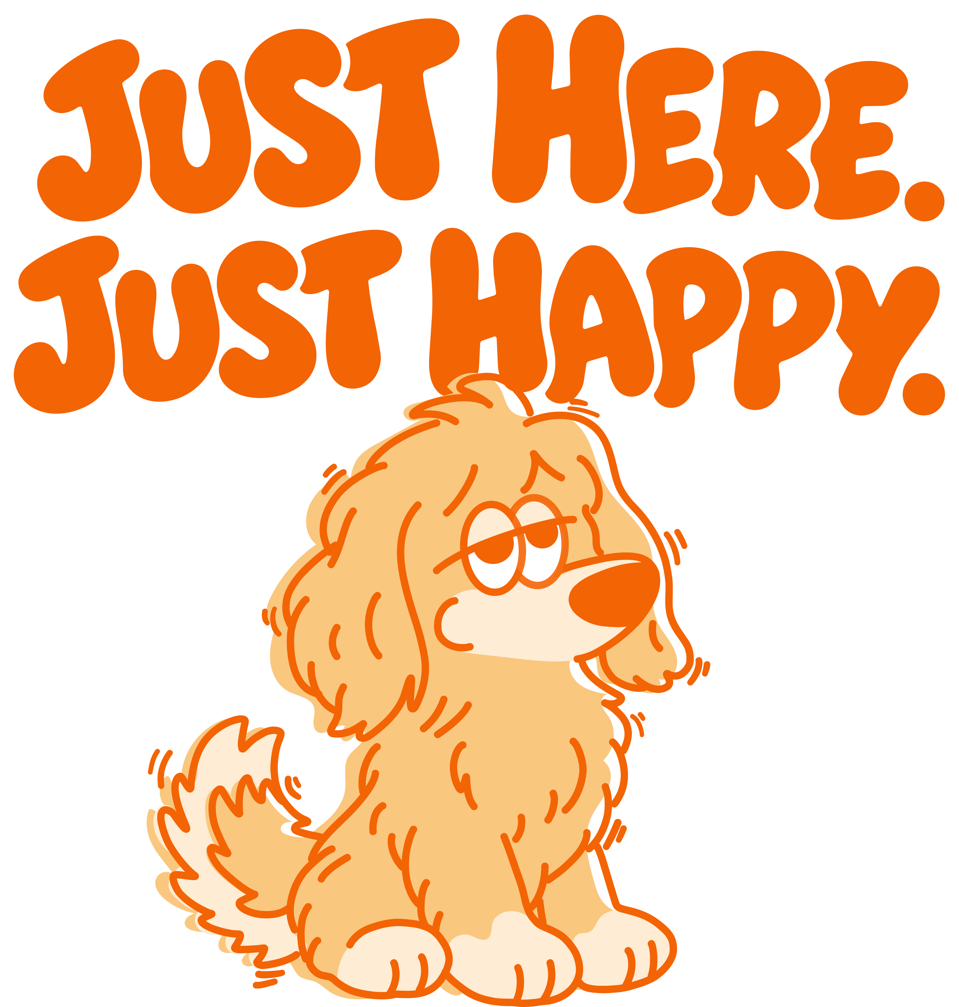 nosey — JUST HERE. JUST HAPPY.